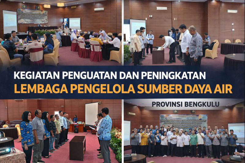 PERUMDA Tirta Hidayah Kota Bengkulu Hadiri Kegiatan Penguatan dan Peningkatan Kapasitas Lembaga Pengelola Sumber Daya Air
