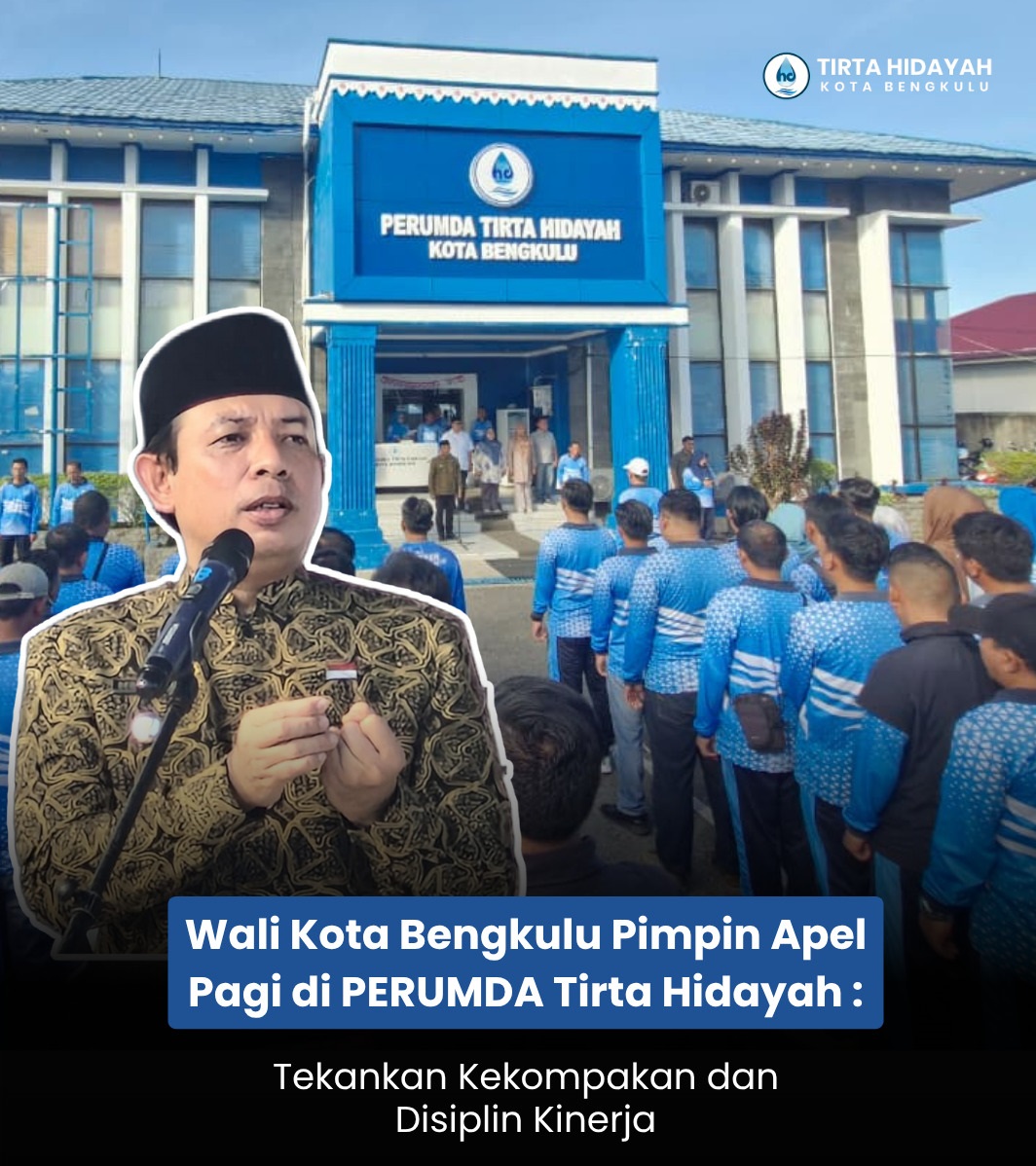 Wali Kota Bengkulu Pimpin Apel Pagi di PERUMDA Tirta Hidayah: Tekankan Kekompakan dan Disiplin Kinerja